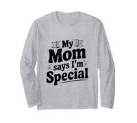 Declaración Divertida de mi mamá Dice Que Soy Especial Manga Larga