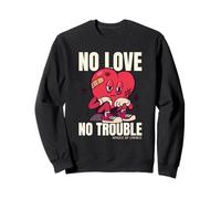 Declaración Divertida y Solitaria de No Love No Trouble Single by Choice Sudadera