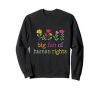 Declaración Floral de protesta por los Derechos Humanos Sudadera