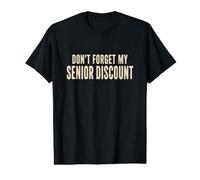 Declaración Minimalista Divertida de Do Not Forget My Senior Rebate Camiseta gráfica económica