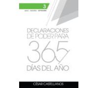 Declaraciones De Poder Para 365 Días Del Año (ebook)