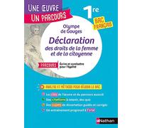 Déclaration de droits de la femme et de la citoyenne: Avec le parcours "Ecrire et combattre pour l'égalité"
