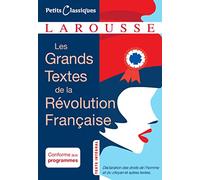 Déclaration des droits de l'homme et du citoyen (1789): Et autres textes issus de la Révolution française. Anthologie