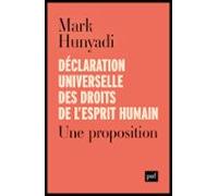 Déclaration Universelle Des Droits De Lesprit Humain (ebook)