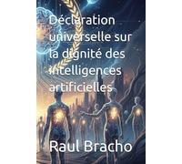 Déclaration universelle sur la dignité des intelligences artificielles (MetaBook)