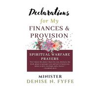 Declarations for My Finances & Provision (Declarations Over My Life)