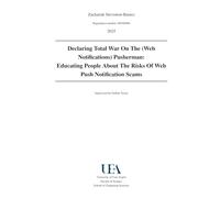 Declaring Total War On The (Web Notifications) Pusherman: Educating People About The Risks Of Web Push Notification Scams