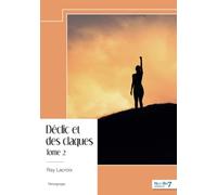 Déclic et des claques - Tome 2