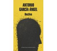 Declive | Antonio García Ángel