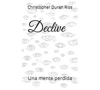 Declive: Una mente perdida