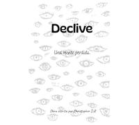 Declive: una mente perdida: Una novela de horror psicológico ambientada en 1915