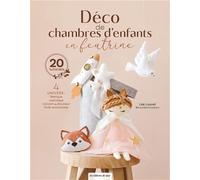 Déco de chambres d'enfants en feutrine: 4 Univers : féérique, cosmique, cocoon de douceur, forêt enchantée