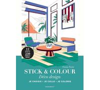 Déco design: Je choisis, je colle, je colorie: 31612