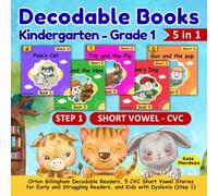 Decodable Books Kindergarten - Grade 1: Orton Gillingham Decodable Readers, 5 CVC Short Vowel Stories for Early and Struggling Readers, and Kids with Dyslexia (Step 1) (Decodable Books Hero)
