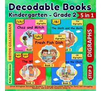 Decodable Books Kindergarten - Grade 2: Orton Gillingham Decodable Readers, 5 Digraph Decodable Stories for Early and Struggling Readers, and Kids ... Aligned (Step 3) (Decodable Books Hero)
