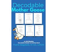 Decodable Mother Goose: An OG Phonics Decodable Reader And Activity Book (The OG Phonics Series)