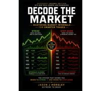 Decode the Market: Mastering Market Internals for Smarter Trades