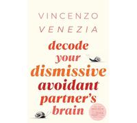 Decode Your Dismissive Avoidant Partner's Brain: Why Their Silence Starves You, and How to Stop Shrinking Yourself to Keep Them Close