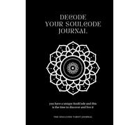 DeCode Your SoulCode Tarot Journal