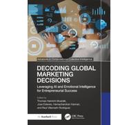 Decoding Global Marketing Decisions: Leveraging AI and Emotional Intelligence for Entrepreneurial Success (Advances in Computational Collective Intelligence)