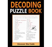 Decoding Puzzle Book: Solve the Codes, Find the Words!,Puzzle and Solution.