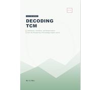 Decoding TCM: Inheritance, Innovation, and Dissemination from the Perspective of Knowledge Graphs and Artificial Intelligence