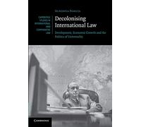 Descolonizando el Derecho Internacional – Desarrollo y Crecimiento económico