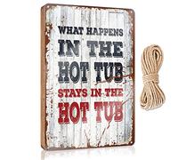 Decoración de porche con texto en inglés "What Happens In The Hot Tub Stays In The Hot Tub Stays In The Hot Tub - Letrero de madera para porche delantero, decoración del hogar (15 x 28 cm)