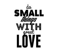 Decoración de vinilo para pared Citas Palabras Inspiradoras Haz Pequeñas Cosas Con Gran Amor 32x47.3cm Decoración de tiendas Negro