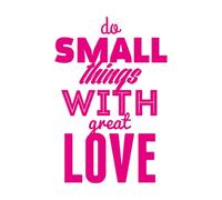 Decoración de vinilo para pared Citas Palabras Inspiradoras Haz Pequeñas Cosas Con Gran Amor 48x71cm Pintura mural artística Rosa roja