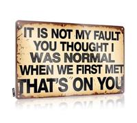 Decoración divertida para bar, accesorio de estaño, decoración de pared | It's Not My Fault You Thought I Was Normal Hippie para la sala de estar (30 x 40 cm)