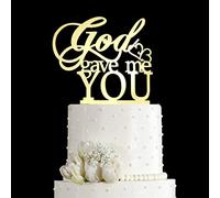 Decoración para tarta de boda con texto en inglés "God Gave Me You" para bodas, compromisos, fiestas de matrimonio (acrílico dorado espejo)