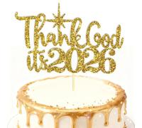 Decoración para tartas de Año Nuevo 2026, purpurina dorada con texto en inglés "Thanks God It's 2025" para decoración de fiesta de Año Nuevo