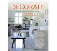 Decorate (New Edition with new cover & price): 1000 Professional Design Ideas for Every Room in the House