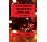Decorating The Season With Joy: A String of Christmas Light Verses
