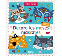 Decoro les meves màscares (amb adhesius removibles) | Aa. Vv.