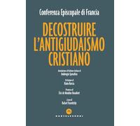 Decostruire l'antigiudaismo cristiano (Nodi)
