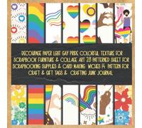 decoupage paper lgbt gay pride colorful texture for scrapbook furniture & collage art 28 patterned sheet for scrapbooking supplies & card making ... craft & gift tags & crafting junk journal