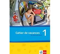 Découvertes 1. Série jaune und Série bleue: Cahier de vacances. Das (Broschüre)