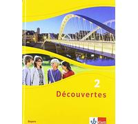 Découvertes 2. Schülerbuch. Ausgabe Bayern ab 2017