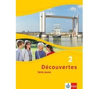 Découvertes 2. Série jaune: Schulbuch flexibler Einband 2. Lernjah (Tapa blanda)