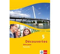 Découvertes 5. Série jaune - Passerelle: Schulbuch Softcover 5. Le (Tapa blanda)