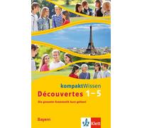 Découvertes Bayern (ab 2017) kompaktWissen 1.-5. Lernjahr: Die ges (Tapa blanda)
