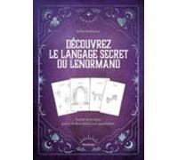 Découvrez Le Langage Secret Du Lenormand (ebook)