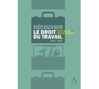 Découvrir le droit du travail