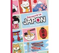 Découvrir le Japon - Livre / Agenda Scolaire - Techo Japan Days : version Manga: Découvrez au fil des semaines l'incroyable culture japonaise - Garçon & Fille, Ado .