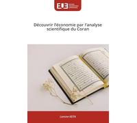 Découvrir l'économie par l'analyse scientifique du Coran