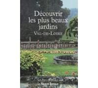 Découvrir Les Plus Beaux Jardins Val-de-loire (ebook)