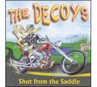 Decoys - Shot from the Saddle