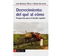 Decrecimiento: del qué al cómo: Propuestas para el Estado español (ANTRAZYT)